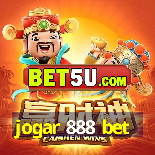 jogar 888 bet